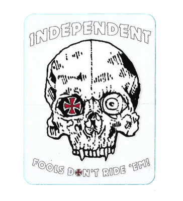 INDY STICKERS FOOLS DONT RIDE EM 3.5in